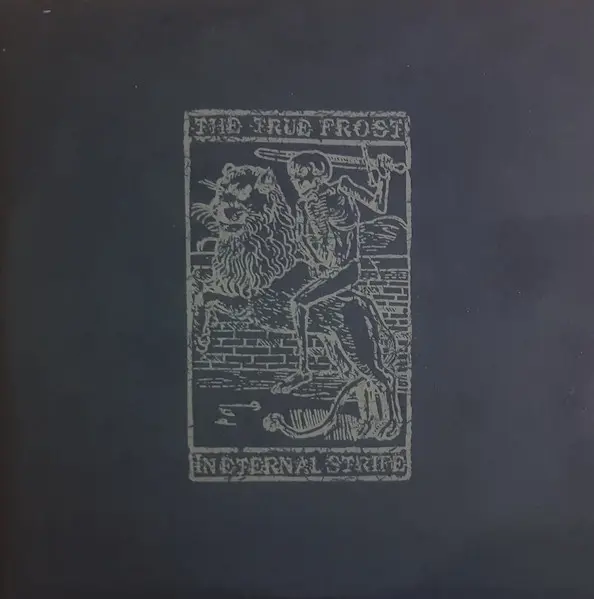 Вінілова платівка The True Frost ‎- ... In Eternal Strife