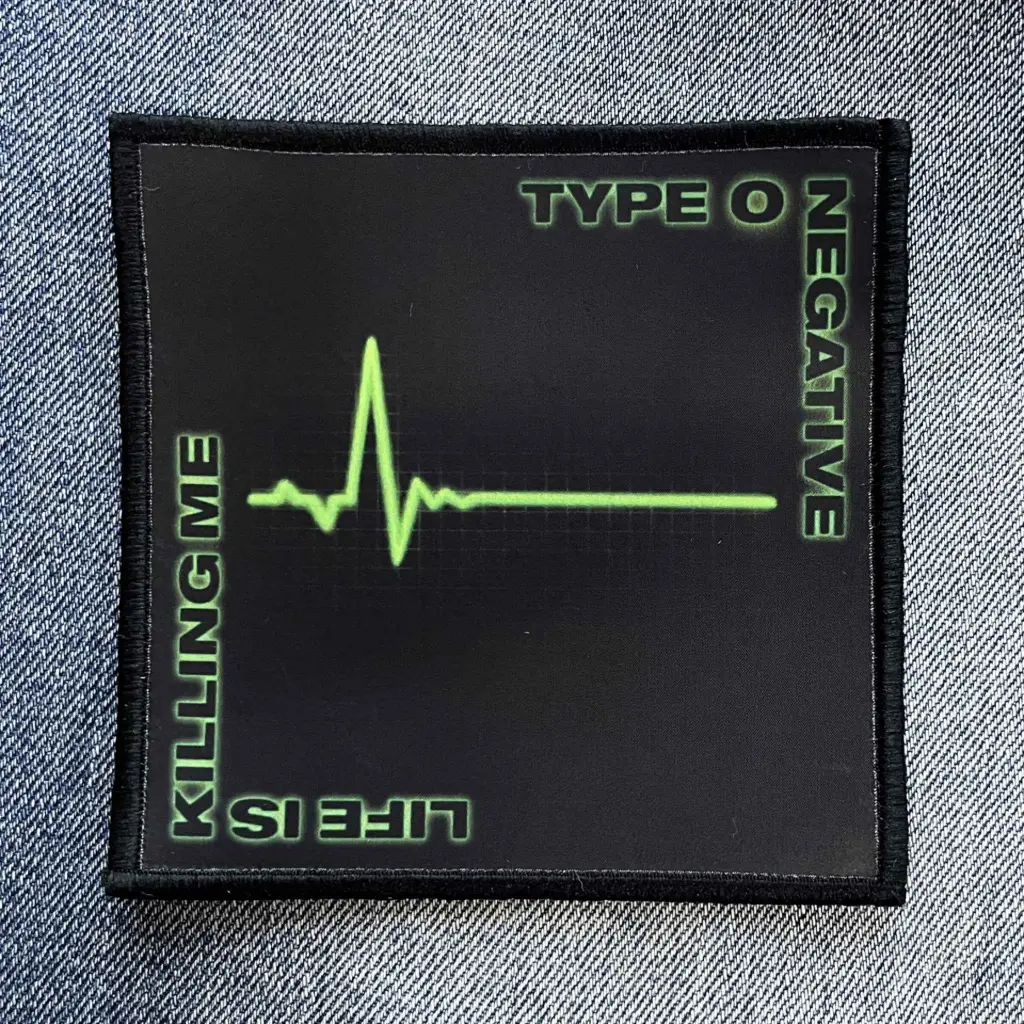 Нашивка Type O Negative - Life Is Killing Me друкована