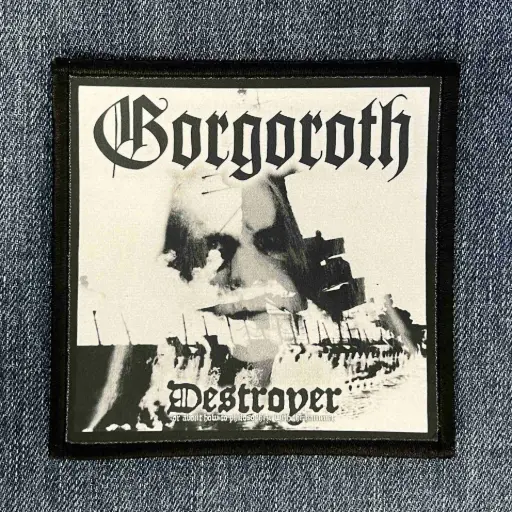 [1360] Нашивка Gorgoroth - Destroyer Or About How To Philosophize With The Hammer друкована